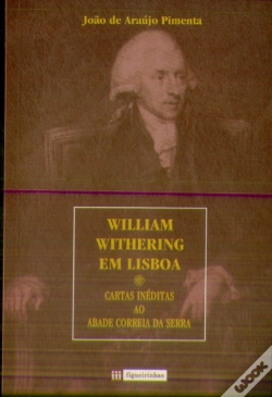 Capa do artigo William Withering em Lisboa - Cartas Inéditas ao Abade Correia da Serra