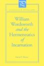 William Wordsworth And The Hermeneutics Of Incarnation - Preview