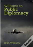 Williams On Public Diplomacy