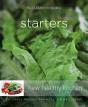 Williams-Sonoma New Healthy Kitchen: Starters - Preview