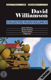 Williamson: Collected Plays Volume Iv