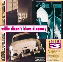 Capa do artigo Willie Dixon's Blues Dixonary Volume 3 - CD