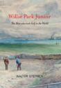Willie Park Junior - Preview