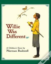 Willie Was Different