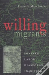 Willing Migrants