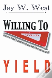 Willing To Yield