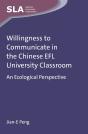 Willingness To Communicate In The Chinese Efl University Classroom - Preview