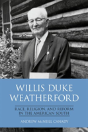 Willis Duke Weatherford - Preview