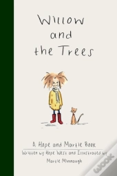 Willow And The Trees