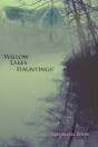 Willow Lakes Hauntings! - Preview