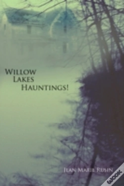 Capa do artigo Willow Lakes Hauntings!