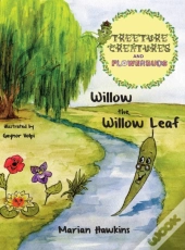 Willow The Willow Leaf