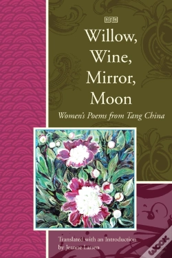 Capa do artigo Willow, Wine, Mirror, Moon