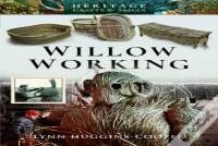 Willow Working