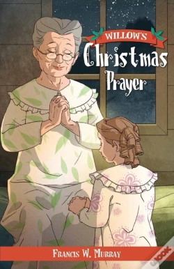 Capa do artigo Willow'S Christmas Prayer