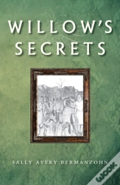 Willow'S Secrets