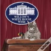 Willow'S White House Wish