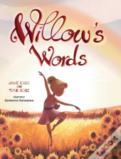 Willow'S Words