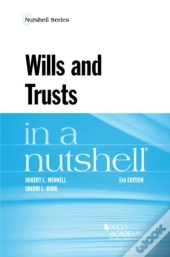 Wills And Trusts In A Nutshell