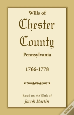 Capa do artigo Wills Of Chester County, Pennsylvania, 1
