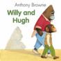 Willy And Hugh - Preview