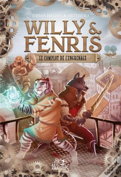 Capa do artigo Willy & Fenris Tome 1 : Le Complot De L'Engrenage