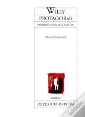 Capa do artigo Willy Protagoras ; Enfermé Dans Les Toilettes