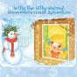 Willy The Silly-Haired Snowman'S Great Adventure - Preview