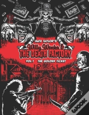 Capa do artigo Willy Wonka & The Death Factory