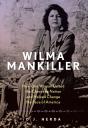 Wilma Mankiller - Preview