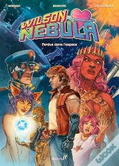 Capa do artigo Wilson Nebula Tome 1 : Perdue Dans L