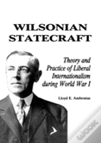 Wilsonian Statecraft