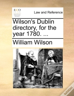 Capa do artigo Wilson'S Dublin Directory, For The Year