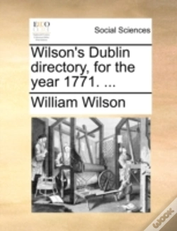 Capa do artigo Wilson'S Dublin Directory, For The Year