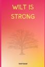 Wilt Is Strong - Preview