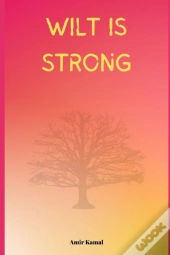 Wilt Is Strong