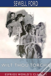 Capa do artigo Wilt Thou Torchy (Esprios Classics)