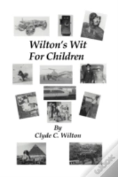 Wilton'S Wit For Children