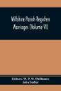 Wiltshire Parish Registers; Marriages (Volume Vi) - Preview