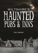 Wiltshire'S Haunted Pubs And Inns