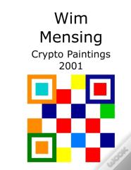 Wim Mensing Crypto Paintings 2001