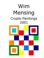Wim Mensing Crypto Paintings 2001 - Preview