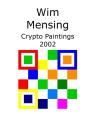 Wim Mensing Crypto Paintings 2002 - Preview