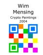 Wim Mensing Crypto Paintings 2004 - Preview