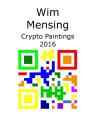 Wim Mensing Crypto Paintings 2016 - Preview