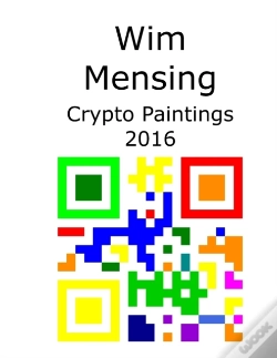 Capa do artigo Wim Mensing Crypto Paintings 2016