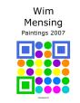 Wim Mensing Paintings 2007 - Preview