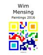 Wim Mensing Paintings 2016 - Preview