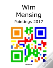 Wim Mensing Paintings 2017