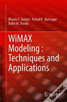 Wimax Modeling: Techniques And Applications